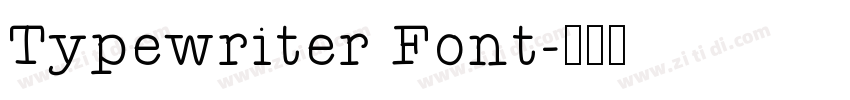 Typewriter Font字体转换